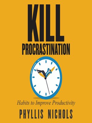 cover image of Kill Procrastination